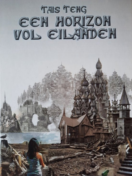 Een horizon vol eilanden - Tais Teng