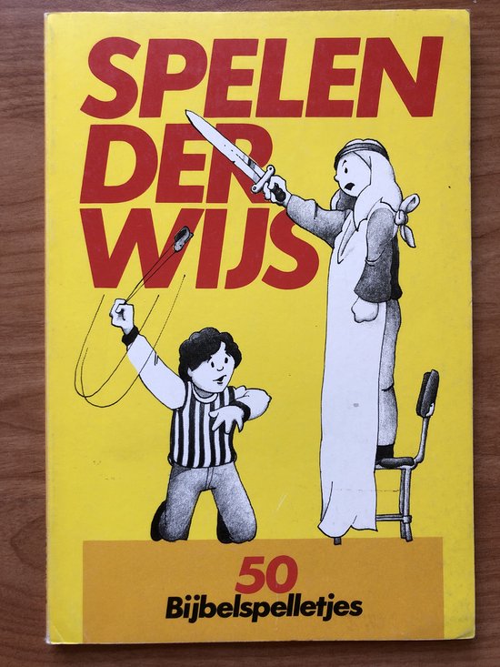 Spelenderwijs (4 - 15j.) - Welle Nederpelt/Ter