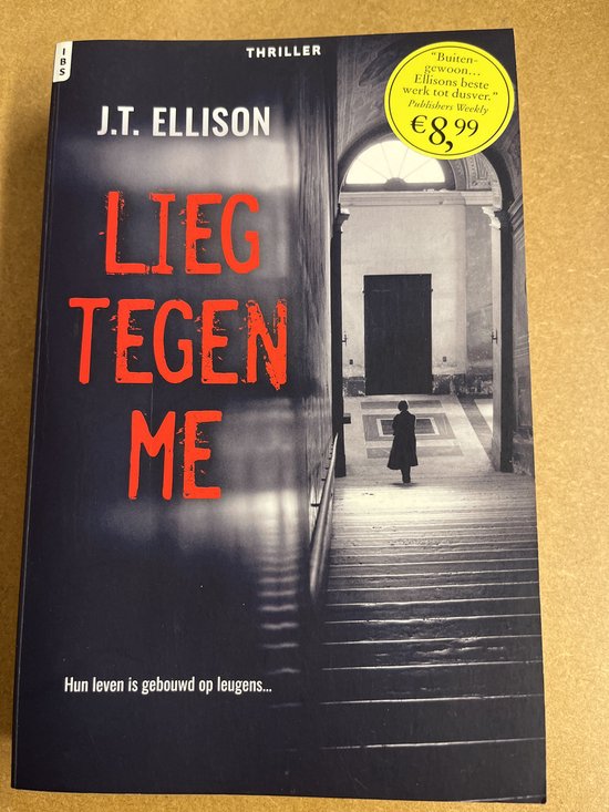 Lieg tegen me - J.T. Ellison