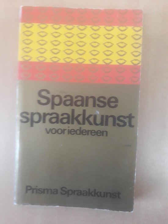 Spaanse spraakkunst voor iedereen - DAM
