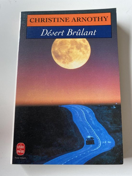 Desert Brulant - C Arnothy