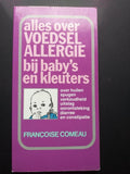 Alles over voedselallergie bij baby's en kleuters - Françoise Comeau