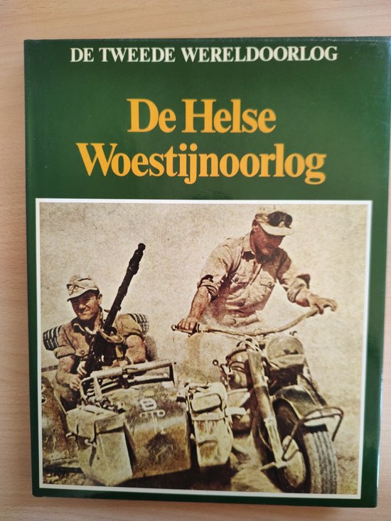 De Helse Woestijnoorlog - Lekturama - De tweede wereldoorlog