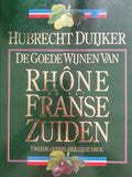 Goede wynen rhone en Franse zuiden - Hubrecht Duijker