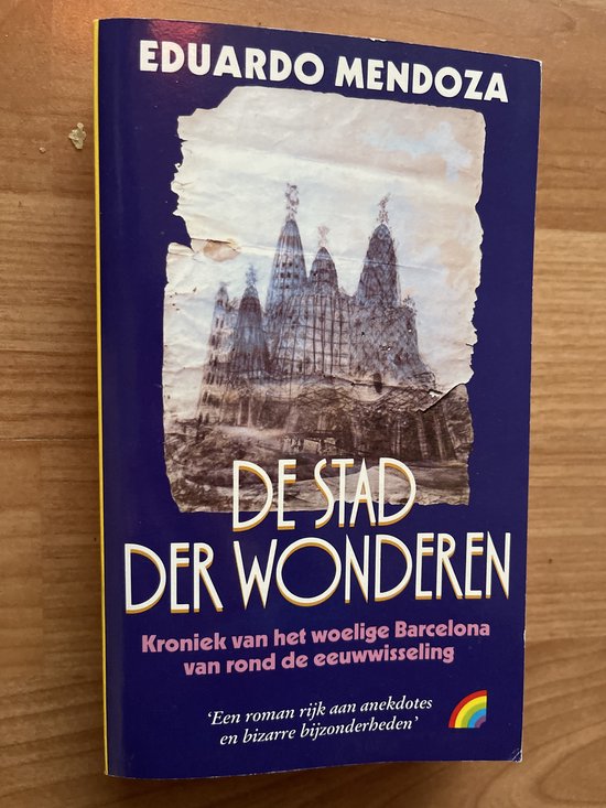 De stad der wonderen - Eduardo Mendoza
