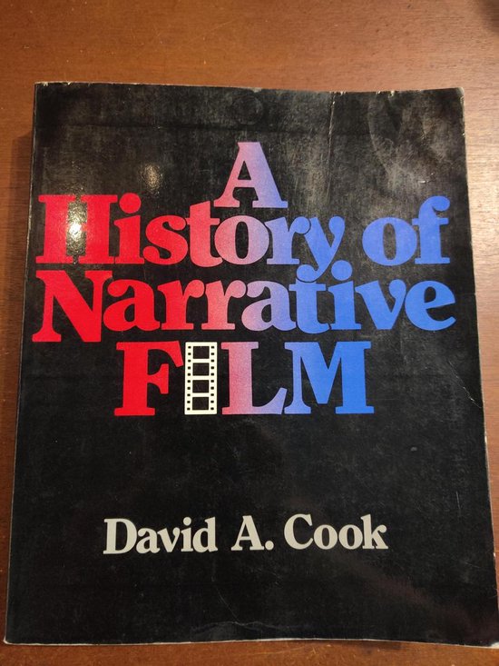 A History of Narrative Film, 1889 - 1979 - David A. Cook