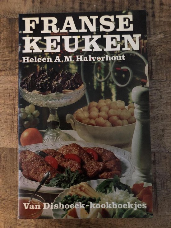 Franse keuken - Halverhout, Rein van Looy