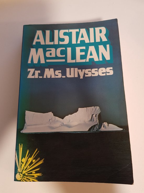 Zr. ms. ulysses - Alistair Maclean