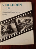 Verleden tyd nederland in jaren dertig - Ribbens