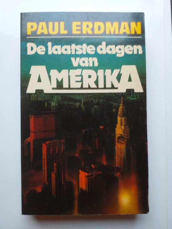 LAATSTE DAGEN VAN AMERIKA - Erdman, Paul