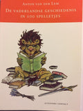 De vaderlandse geschiedenis in 100 spelletjes - Lem, Peter van der Grijn (tekeningen)