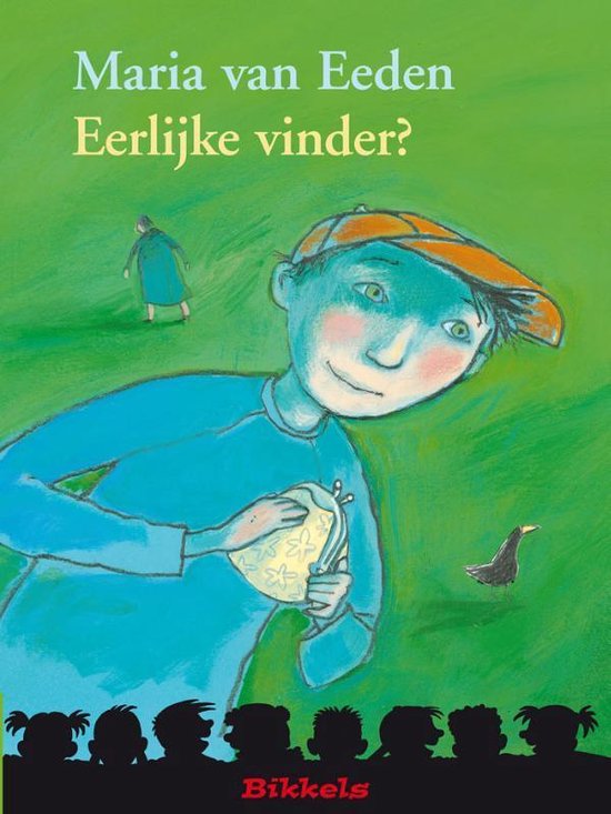 Bikkels - Eerlijke vinder? - Maria van Eeden, M. van Eeden