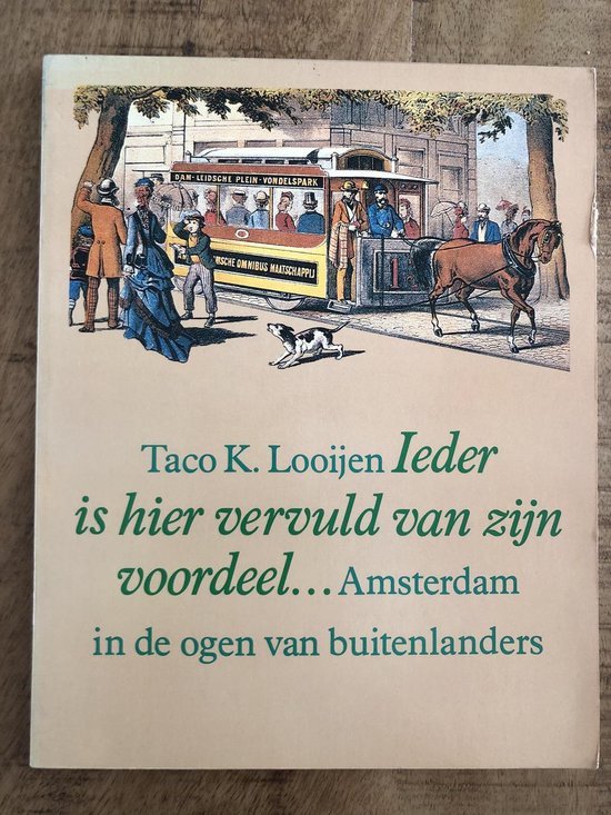 Ieder is hier vervuld van zijn voordeel ... - Looyen