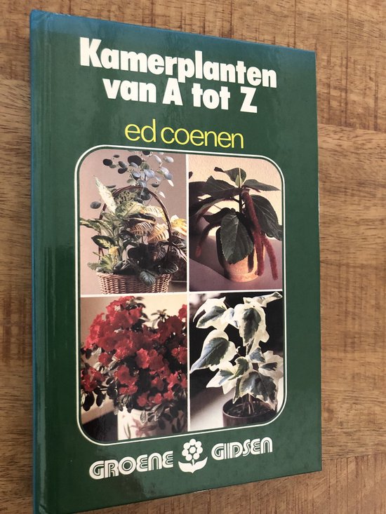 Kamerplanten van a tot z - Coenen