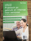 Praktisch PC gebruik en internet voor senioren - Bart Uhde