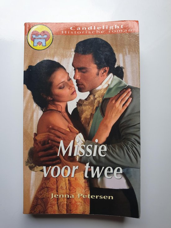 Missie voor twee - Petersen, Jenna
