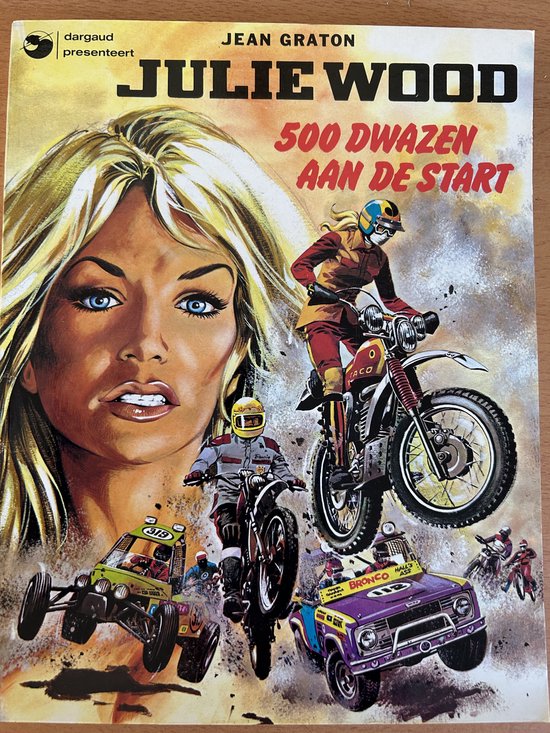 Julie Wood no 3 - 500 dwazen aan de start - Jean Graton