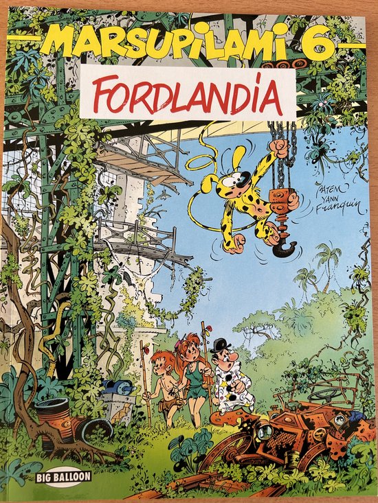 Marsupilami deel 6 Fordlandia - Franquin