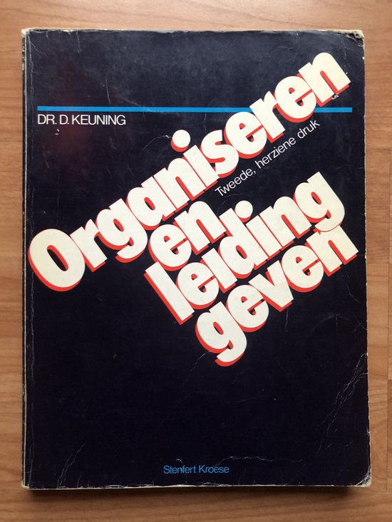 Organiseren en leiding geven - Keuning