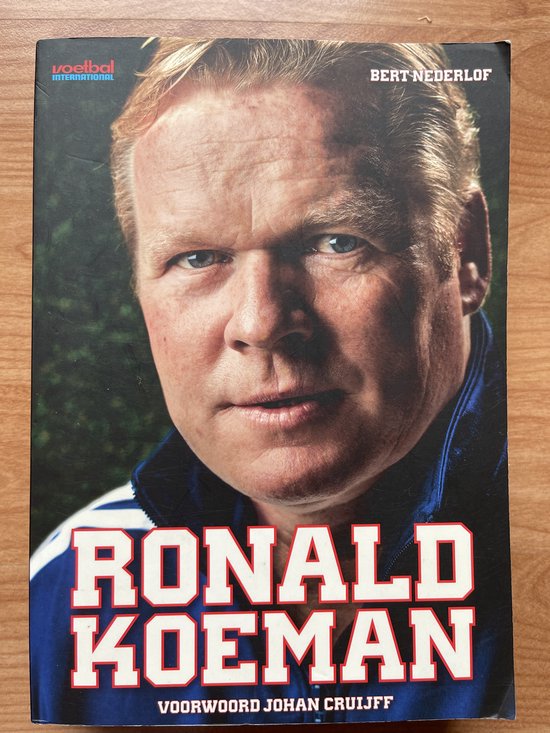 Ronald Koeman - Bert Nederlof, Ronald Koeman