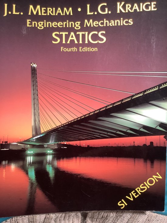 Engineering Mechanics - J. L. Meriam, L. G. Kraige