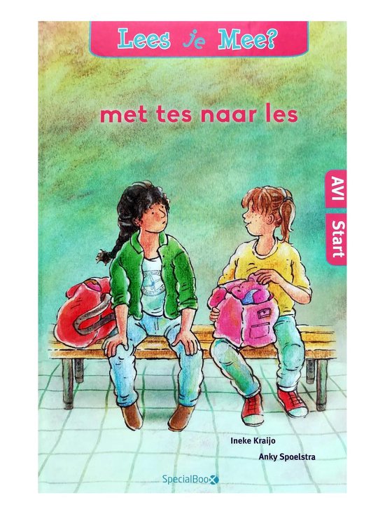AVI Start: Met Tes naar les - Ineke Kraijo, Anky Spoelstra