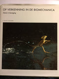 Op verkenning in de biomechanica - Robert Macneill Alexander, Tom Kortbeek (redactie)