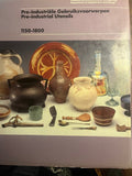 Pre - industrial Utensils 1150 - 1800 - Alma Ruempol