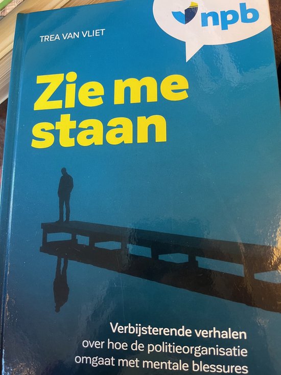 Zie me staan - Trea van Vliet