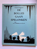 Bolles gaan spelonken - Tomi Ungerer, Onbekend