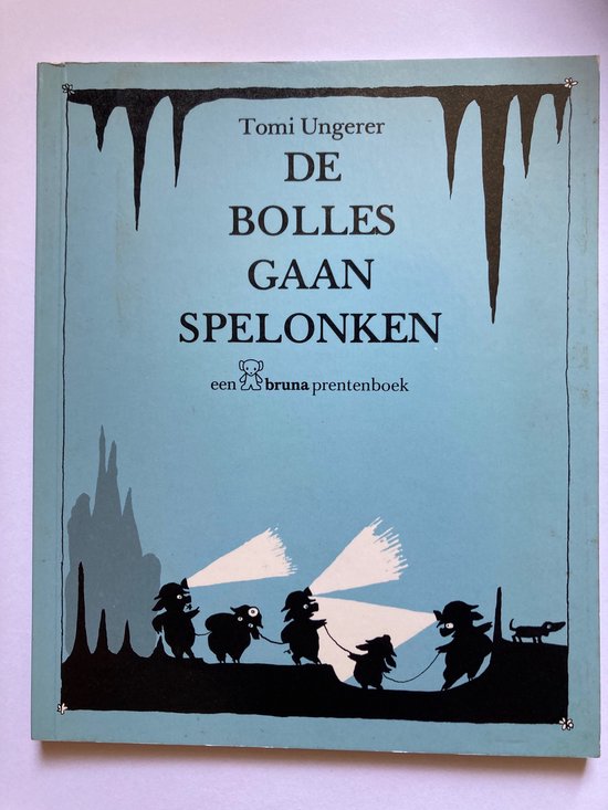Bolles gaan spelonken - Tomi Ungerer, Onbekend