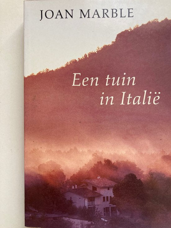 Een Tuin In Italie - Joan Marble