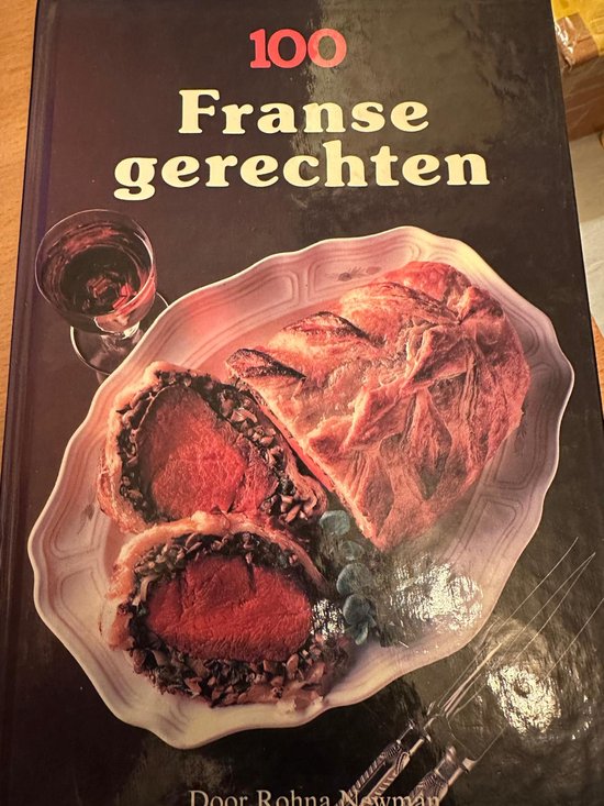 Honderd Franse gerechten - Rhona Newman