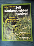 Zelf keukenkruiden kweken - H. Fritzsche, Ingrid Schutz
