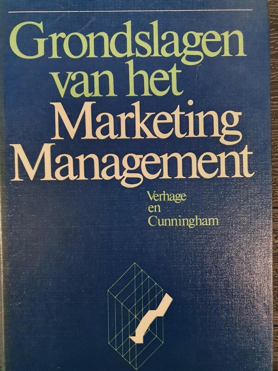 Grondslagen van marketing management - Bronis Verhage, William H. Cunningham