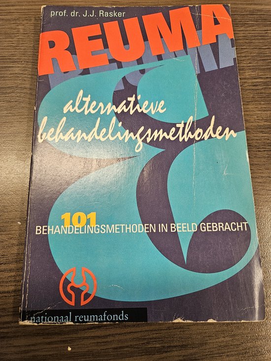 Reuma en alternatieve behandelingsmethod - Rasker