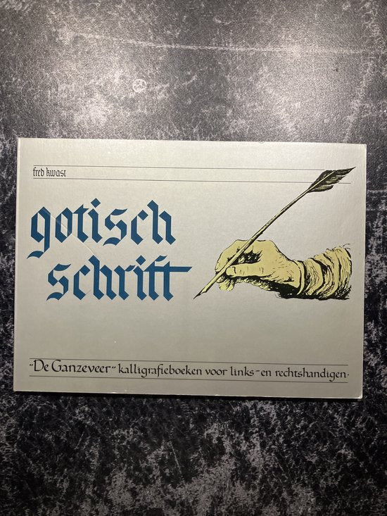 Gotisch schrift - F. Kwast