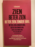Beter zien zonder bril - Harry Benjamin