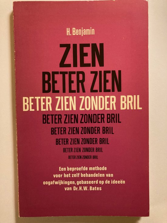 Beter zien zonder bril - Harry Benjamin