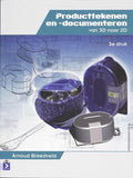 Producttekenen en - documenteren van 3D naar 2D - A. Breedveld