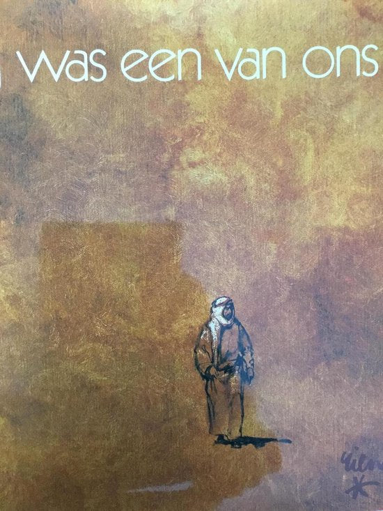 Hij was een van ons - H. bOUMA, Poortvliet