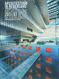 Architectuur in Nederland Jaarboek 2006/07 - Daan Bakker, Michelle Provoost