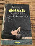 De cock en het lijk aan de kerkmuur - Appie Baantjer