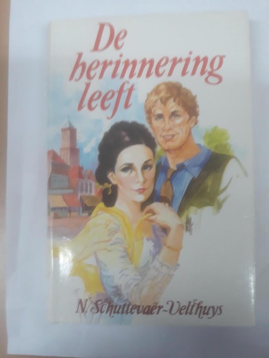 Herinnering leeft - Nel Schuttevaer Velthuys