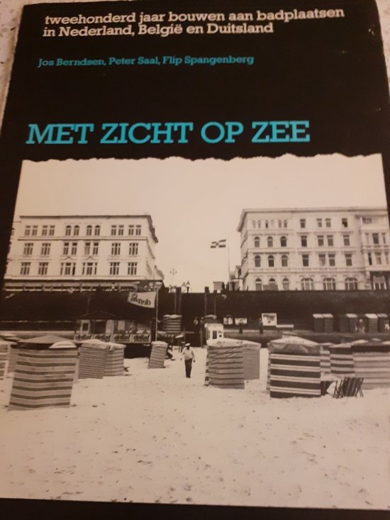 Met zicht op zee - Berndsen, Peter Saal