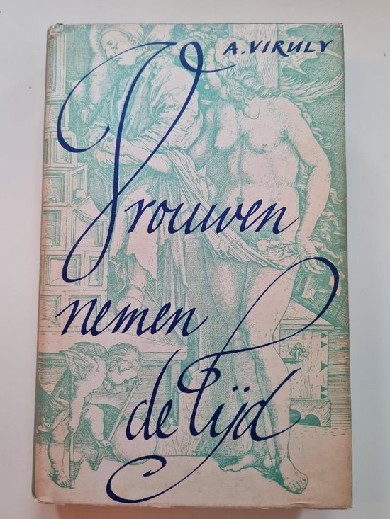 Vrouwen nemen de tyd - Viruly