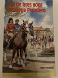 Manege Picadero - Op de bres voor Manege Picadero - Helen Taselaar