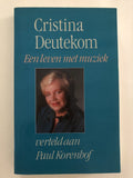 Een leven met muziek - Christina Deutekom