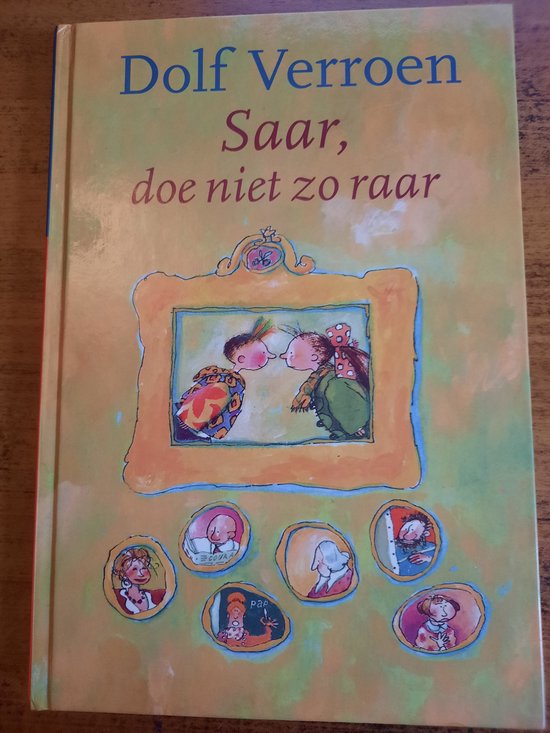 Saar doe niet zo raar - Dolf Verroen, Philip Hopman