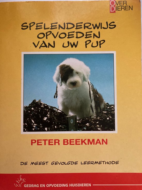 Spelenderwijs opvoeden van uw pup - P. Beekman